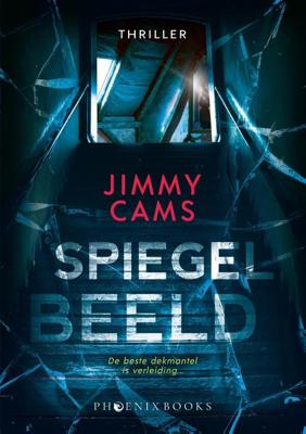 Spiegelbeeld - Jimmy Cams - ebook