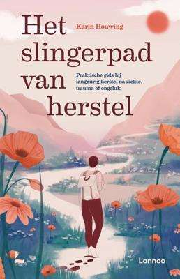 Het slingerpad van herstel - Karin Houwing - ebook
