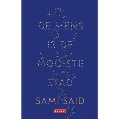 De mens is de mooiste stad (Paperback)