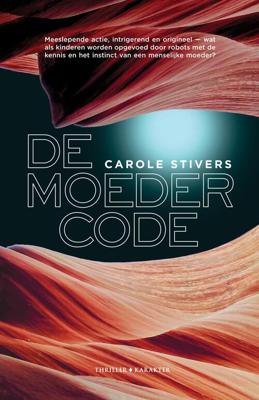 De moedercode - Carole Stivers - ebook