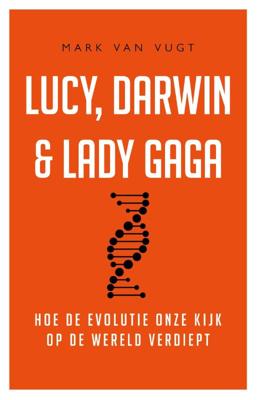 Lucy, Darwin & Lady Gaga (Paperback)