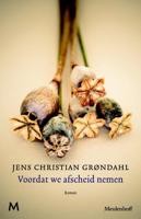Voordat we afscheid nemen - Jens Christian Grøndahl - eBook (9789460232800) - thumbnail