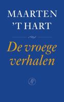 De vroege verhalen - Maarten 't Hart - ebook - thumbnail
