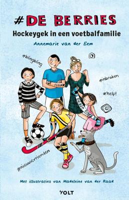 Hockeygek in een voetbalfamilie - Annemarie van der Eem - ebook