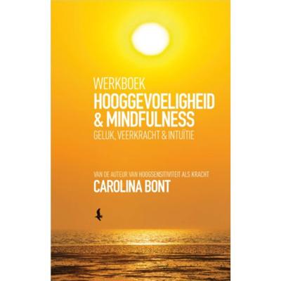Werkboek Hooggevoeligheid & Mindfulness (Paperback)