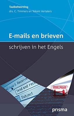 E-mails en brieven schrijven in het Engels - Corriejanne Timmers - ebook E-mails en brieven schrijven in het Engels - Corriejanne Timmers - ebook