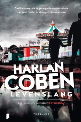 Levenslang - Harlan Coben - ebook