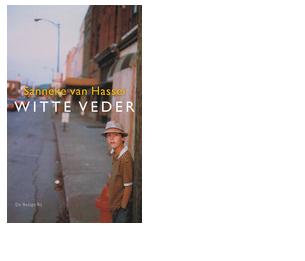 Witte Veder - Sanneke van Hassel - ebook