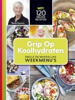 Grip op koolhydraten Snelle en makkelijke weekmenu's (Paperback) - thumbnail