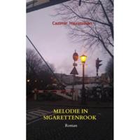 Cazimir  Maximillian Melodie in sigarettenrook - thumbnail