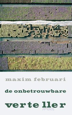 De onbetrouwbare verteller - Maxim Februari - ebook