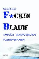 F*cking blauw - Gerard Mak - ebook - thumbnail