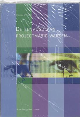 De eenvoud van projectmatig werken - M. Spanjer - Paperback (9789031341559)