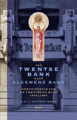 Van Twentse bank naar algemene bank (Hardback)