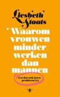 Waarom vrouwen minder werken dan mannen (Paperback) - thumbnail