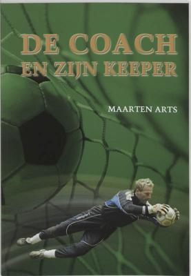 De coach en zijn keeper (Paperback)