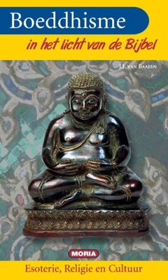 Boeddhisme in het licht van de bybel (Paperback)