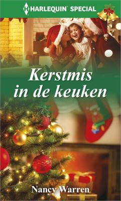 Kerstmis in de keuken - Nancy Warren - ebook