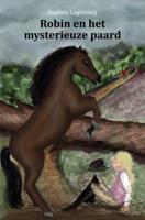 Robin en het mysterieuze paard - Evelien Lagerweij - Paperback (9789402188271) - thumbnail
