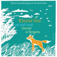 Kleine Vos op zoek naar Overal en Nergens (Hardback) - thumbnail