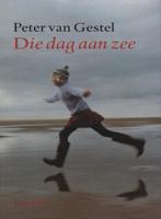 Die dag aan zee - Peter van Gestel - ebook - thumbnail