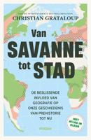 Van savanne tot stad - Christian Grataloup - ebook - thumbnail