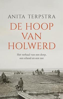 De hoop van Holwerd - Anita Terpstra - ebook De hoop van Holwerd - Anita Terpstra - ebook