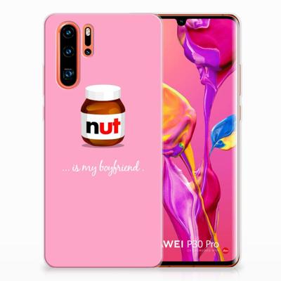 Huawei P30 Pro | Siliconen Case | Nut Boyfriend Huawei P30 Pro | Siliconen Case | Nut Boyfriend