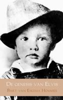 De genesis van Elvis - Bart van Eikema Hommes - Paperback (9789402151008) - thumbnail