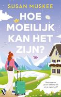 Hoe moeilijk kan het zijn? - Susan Muskee - ebook - thumbnail