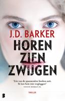 Horen, zien, zwijgen - J.D. Barker - ebook - thumbnail