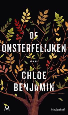 De onsterfelijken - Chloe Benjamin - eBook (9789402311266)