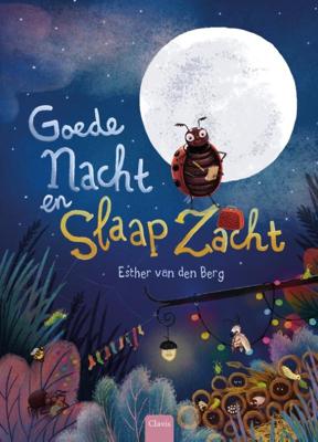 Goede nacht slaapzacht - Esther van den Berg - Hardcover (9789044836271) Goede nacht slaapzacht - Esther van den Berg - Hardcover (9789044836271)