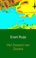 Het Zwaard van Zezara - Evert Ruijs - Paperback (9789462548206) - thumbnail