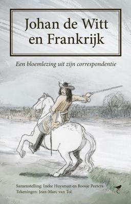Johan de Witt en Frankrijk - Jean-Marc van Tol - ebook