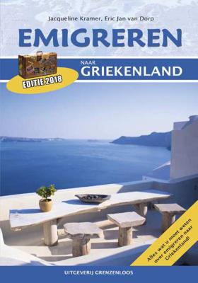 Emigreren naar Griekenland - E.J. van Dorp, Jitske Kramer - Paperback (9789077698129) Emigreren naar Griekenland - E.J. van Dorp, Jitske Kramer - Paperback (9789077698129)