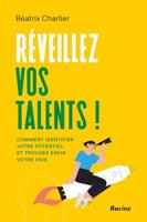 Réveillez vos talents ! (French Edition) - thumbnail