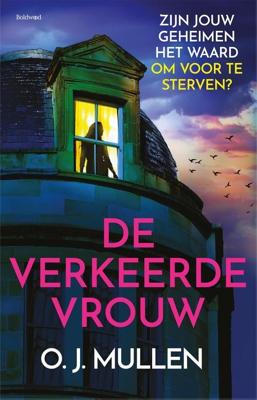 De verkeerde vrouw - O.J. Mullen - ebook