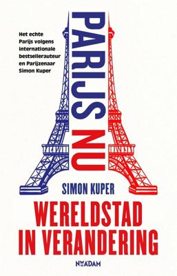 Parijs nu - Simon Kuper - ebook