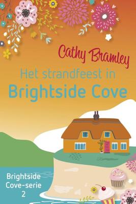 Het strandfeest in Brightside Cove - Cathy Bramley - ebook