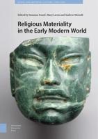 Religious Materiality in the Early Modern World - Suzanna Ivanic, Mary Laven, Andrew Morrall - ebook - thumbnail