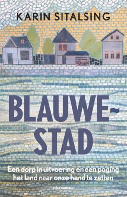 Blauwestad - Karin Sitalsing - ebook