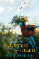 Een nieuwe naam - Greetje van den Berg - ebook - thumbnail