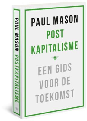 Postkapitalisme - Paul Mason - Paperback (9789023494317) Postkapitalisme - Paul Mason - Paperback (9789023494317)