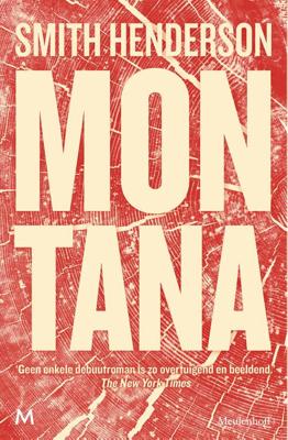 Montana - Smith Henderson - eBook (9789402307856) Montana - Smith Henderson - eBook (9789402307856)