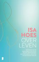 Over leven - Isa Hoes - ebook - thumbnail