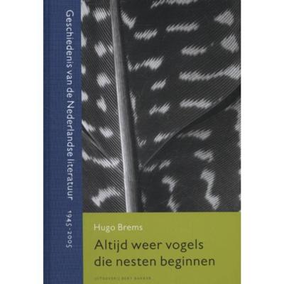 Altijd weer vogels die nesten beginnen - Hugo Brems - Hardcover (9789035141018)