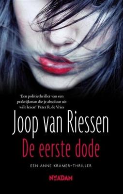 De eerste dode - Joop van Riessen - ebook
