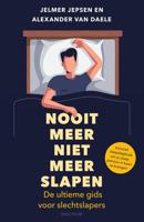 Nooit meer niet meer slapen - Jelmer Jepsen, Alexander van Daele - ebook - thumbnail