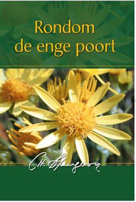 Rondom de enge poort - Charles Haddon Spurgeon - ebook